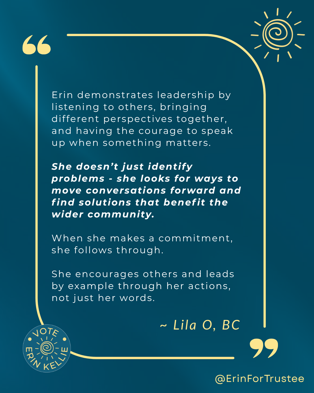 Lila Ontkanin endorsement of Erin Kellie for School Trustee SD46