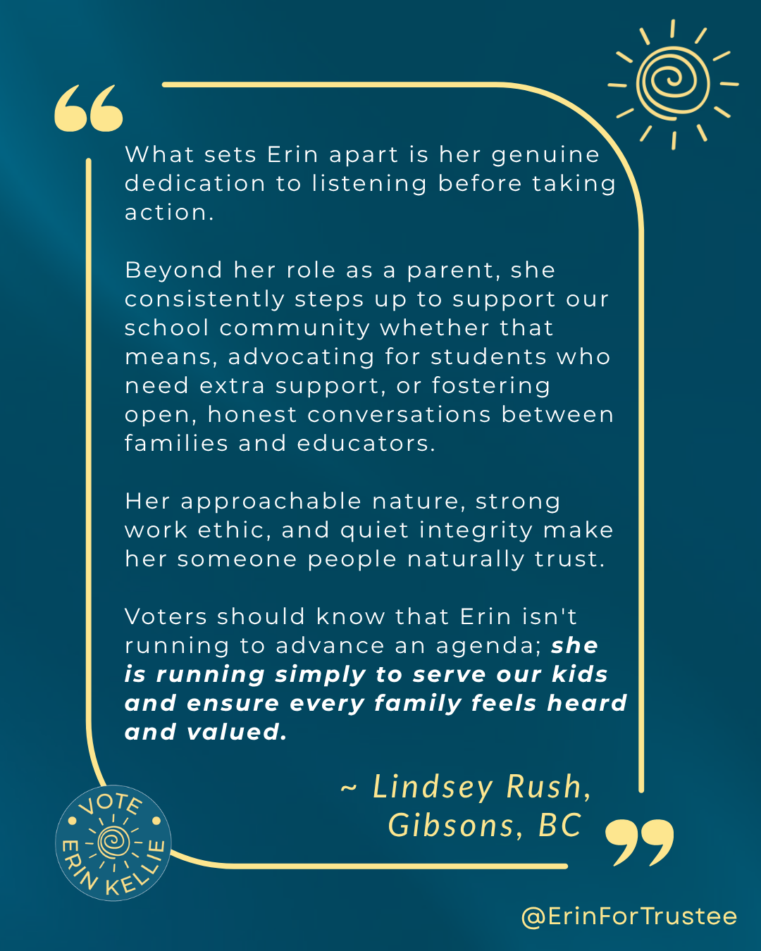 Lindsey Rush endorsement of Erin Kellie for School Trustee SD46