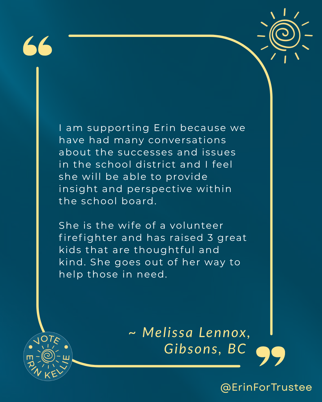 Melissa Lennox endorsement of Erin Kellie for School Trustee SD46