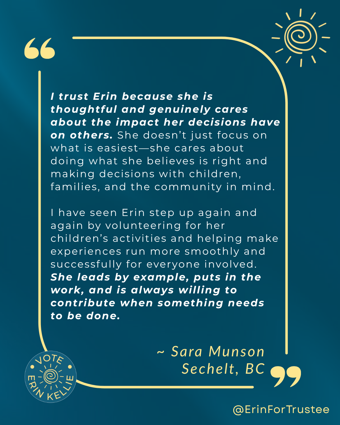Sara Munson endorsement of Erin Kellie for School Trustee SD46